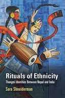 Rituals of Ethnicity: Thangmi Identities Between