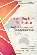 Asia Pacific Education: Leadership, Governance