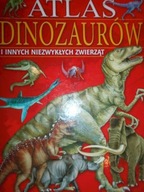 Atlas dinozaurów i innych niezwykłych zwierząt.