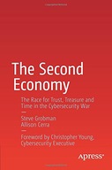 The Second Economy: The Race for Trust, Treasure