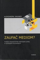 ZAUFAĆ MEDIOM Wagner w