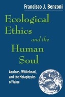 Ecological Ethics and the Human Soul: Aquinas,