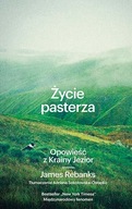 Życie pasterza. Opowieść z Krainy Jezior Rebanks