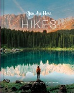 You Are Here: Hikes Praca zbiorowa