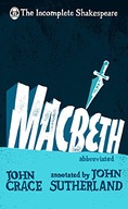 Incomplete Shakespeare: Macbeth Crace John