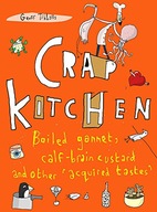 Crap Kitchen: Boiled gannet, calf-brain custard