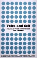Voice and Self: A Handbook of Personal Voice
