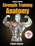 Strength Training Anatomy - Delavier Frederic 2022