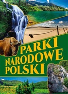 PARKI NARODOWE POLSKI ALBUM TWARDA ARTI