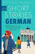 Short Stories in German for Beginners: Read for