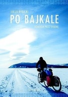 Jakub Rybicki - Po Bajkale