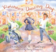 Viviennes Dancing Day SHANNON D. H. MONTAGUE