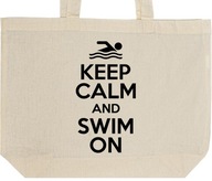 KEEP CALM AND SWIM ON torba zakupy prezent