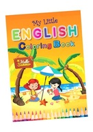 MY LITTLE ENGLISH COLORING BOOK - HELLO SUMMER PRACA ZBIOROWA