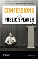 Confessions of a Public Speaker 2e Berkun Scott