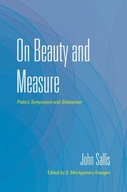 On Beauty and Measure: Plato s Symposium and