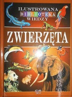 Ilustrowana biblioteka wiedzy Zwierzęta -