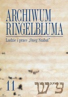 Archiwum Ringelbluma. Konspiracyjne Archiwum Getta Warszawy, tom 11, Ludzie