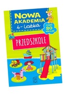 PRZEDSZKOLE. NOWA AKADEMIA 4-LATKA OPRACOWANIE..