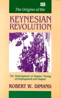 The Origins of the Keynesian Revolution: The