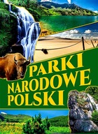 PARKI NARODOWE POLSKI