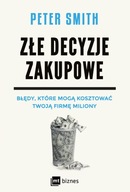 Złe decyzje zakupowe. Błędy, które mogą kosztować