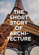 The Short Story of Architecture: A Pocket