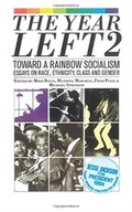 Toward a Rainbow Socialism: The Year Left 2 Praca