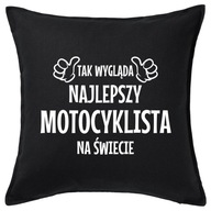 NAJLEPSZY MOTOCYKLISTA poduszka 50x50 prezent