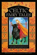 Celtic Fairy Tales: 20 classic stories including