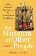 The Museum of Other People: From Colonial