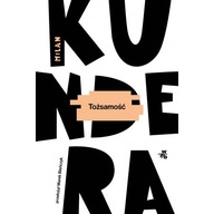 Tożsamość Milan Kundera