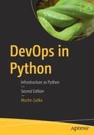 DevOps in Python: Infrastructure as Python Zadka