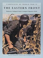 The Eastern Front: Barbarossa: Stalingrad; Kursk;