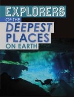 Explorers of the Deepest Places on Earth Mavrikis