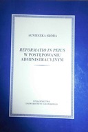 Reformatio in Peius w postępowaniu administracyjny
