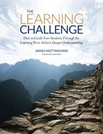The Learning Challenge: How to Guide Your