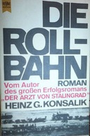 Die rollbahn - H.G. Konsaik
