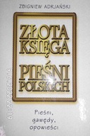 Złota księga pieśni polskich - Z Adrjański