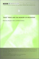 Race Panic and the Memory of Migration Morris