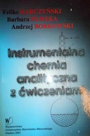 Instrumentalna chemia analityczna z ćwiczeniami