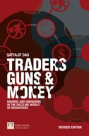Traders, Guns and Money: Knowns and Unknowns in