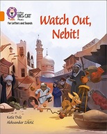 Watch Out, Nebit!: Band 06/Orange Dale Katie