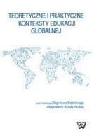 Teoretyczne i praktyczne konteksty edukacji global