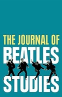 The Journal of Beatles Studies (Volume 2, Issues 1 and 2) (Journal of