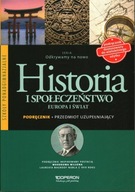 HISTORIA I SPOŁECZEŃSTWO EUROPA I ŚWIAT PODRĘCZNIK