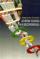 OCHRONA TELEWIDZA W III RZECZYPOSPOLITEJ