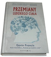 Francis Gavin - Przemiany ludzkiego ciała -tw.opr