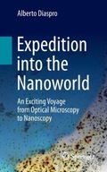 Expedition into the Nanoworld: An Exciting Voyage