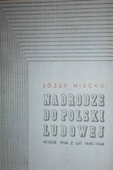 Na drodze do Polski Ludowej - J. Niećko